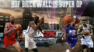 NBA 2K17 MyPARK GLASS CLEANERS ARE THE TRUTH! HOF BRICKWALL CAN'T BE STOPPED