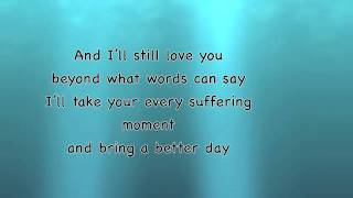 Beyond Words - Tenth Avenue North (with lyrics)