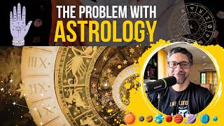 The Problem with Astrology