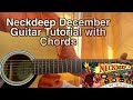 Neck Deep - December // Easy Guitar Tutorial, Lesson, Chords
