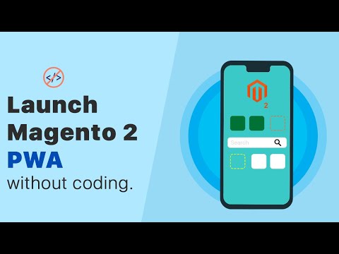 Magento 2 PWA Mobile App Builder | KnowBand