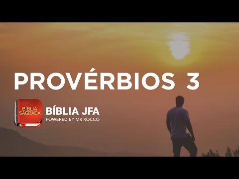 PROVERBS 3 - JFA Offline Bible