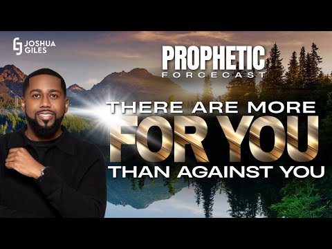 There are more for you, than against you!