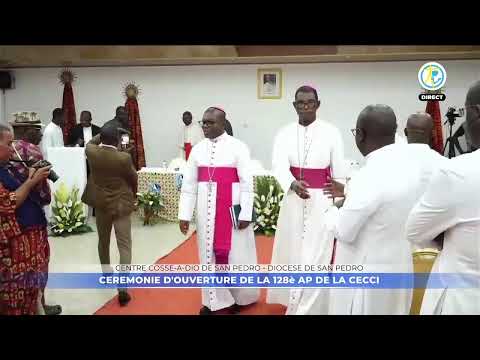 Cérémonie d'ouverture de la 128è Assemblée Plénière de la CECCI en direct de San Pédro