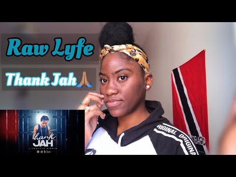 Raw Lyfe-Thank Jah (REACTION)