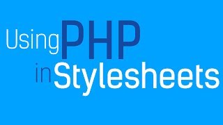 Using PHP in Stylesheets   CSS Tutorial