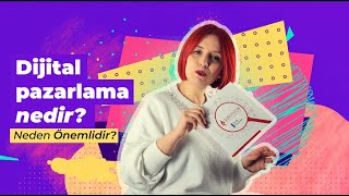 💻 Dijital Pazarlama Nedir?  Neden Önemlidir?