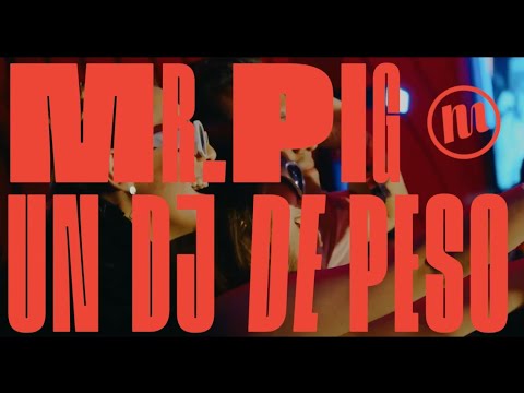 Mr. Pig, un DJ de peso