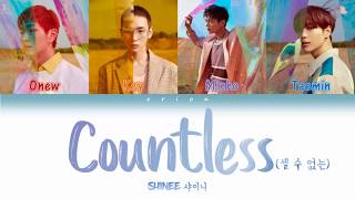 SHINee (샤이니) - Countless (셀 수 없는) (Color Coded Lyrics Han/Rom/Eng)