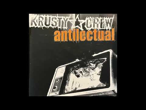 Krusty Crew - Antilectual (2005)