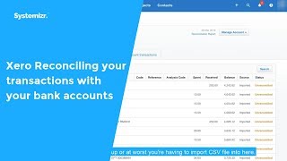 Xero: Reconciling your transactions with your bank accounts