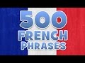 500 Phrasses french