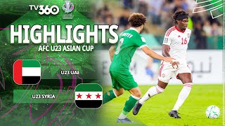 HIGHLIGHTS U23 UAE VS U23 SYRIA: MỘT THOÁNG SƠ SẨY, THẾ TRẬN XOAY VẦN NGAY LẬP TỨC | U23 CHÂU Á 2026