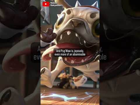 Pug'Maw is such a good perfect little puppy, yes he is, yes he IS! || Best & Worst Skins