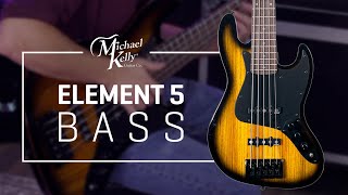 Video thumbnail for Michael Kelly Element 5 Bass Guitar Demo by Michael Kelly Guitars