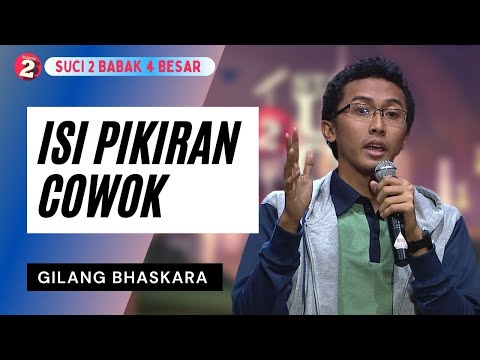 Stand Up Gilang Bhaskara: Dalam Sehari, Lelaki Memikirkan S*ks Sebanyak 19 Kali - SUCI 2