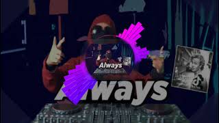 Download lagu Dj Always(Dj Desa) mp3