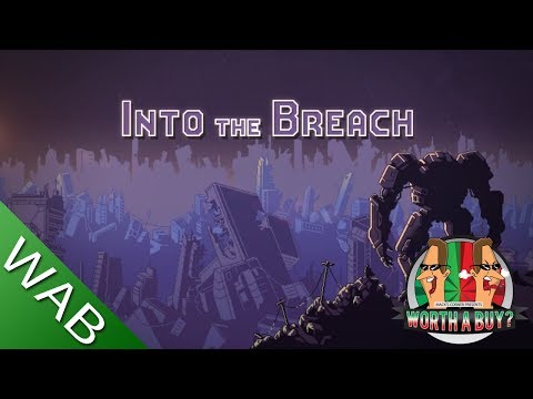 Into The Breach - Worthabuy?