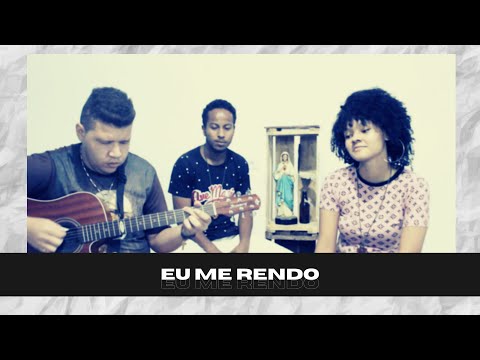Eu Me Rendo video