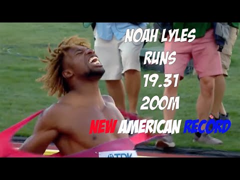 NOAH LYLES RUNS 19.31 - SMASHES USA RECORD 🇺🇸 | World Athletics Championships Oregon 22 #noahlive