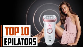 Top 10 Epilator On Amazon