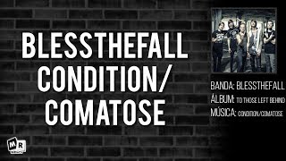 Blessthefall - Condition/Comatose ‹ MrEfort&#39;h ›