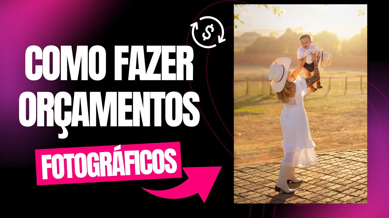 CURSO GRATUITO PARA FOTÓGRAFOS: COMO FAZER ORÇAMENTO NA PRÁTICA/ AULA 1