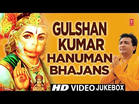 Gulshan Kumar Birthday Special!!! A tribute to him, Gulshan Kumar Hanuman Bhajans I Hanuman Chalisa