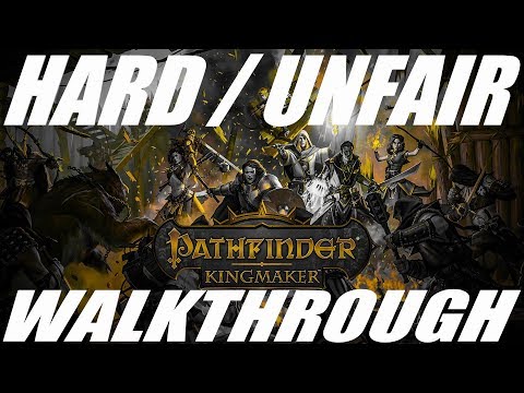 Pathfinder: Kingmaker [2019] - Unfair/Hard Difficulty - Walkthrough - Part 93