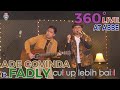 Ade Govinda - Cukup Lebih Baik (360 VR Version) [Feat. Fadly Padi]