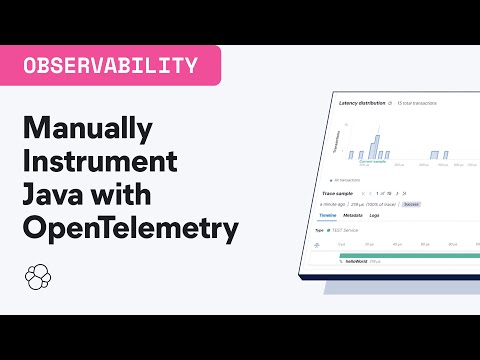 How to Manually Instrument Java with OpenTelemetry (Part 1)
