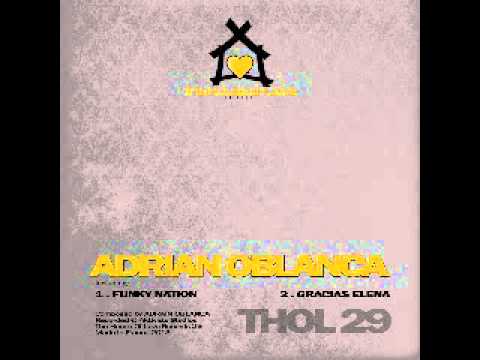The House Of Love Records 29 - Adrian Oblanca - Funky Nation