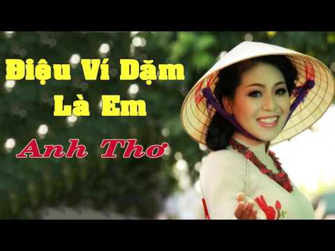 Điệu ví dặm là em - Anh Thơ