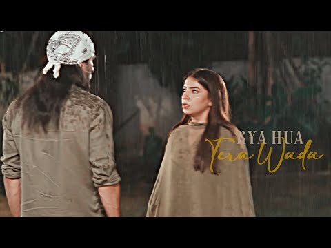 ❥ Saim & Zubia | Kya Hua Tera Wada | Muhabbat Gumshuda Meri
