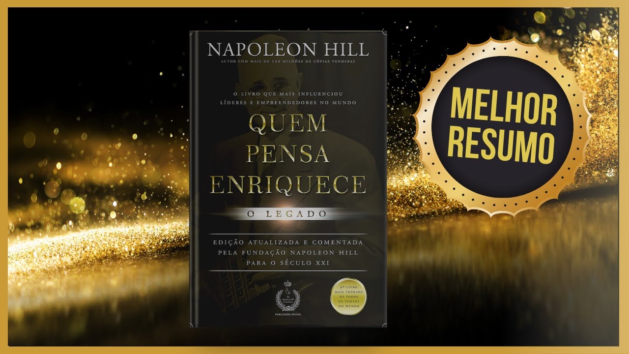 Watch Now Livro QUEM PENSA ENRIQUECE | Napoleon Hill | Resumo Audiobook Livro QUEM PENSA ENRIQUECE | Napoleon Hill | Resumo Audiobook