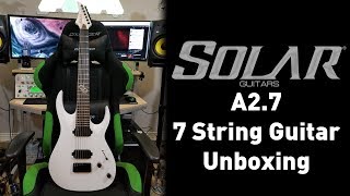 New Guitar Day! Solar Guitars A2.7 7 String Guitar Unboxing