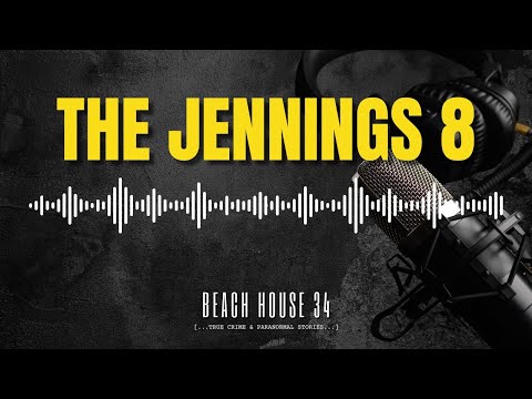 Eight Bodies, One Small Town: The Jennings 8 Killings