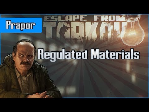 Regulated Materials - Unlock ASh-12 - Prapor Task - Escape from Tarkov Questing Guide EFT
