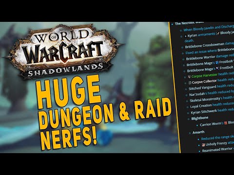 Shadowlands HUGE Dungeon & Raid NERFS! M+ Changes Summary & More  | WoW 9.0.2