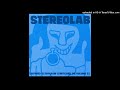 Stereolab - Exploding Head Movie (Instrumental)