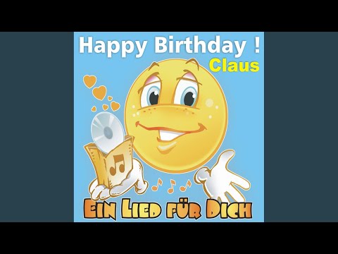 Happy Birthday ! Das Schlager Geburtstagslied für Klaus/Claus