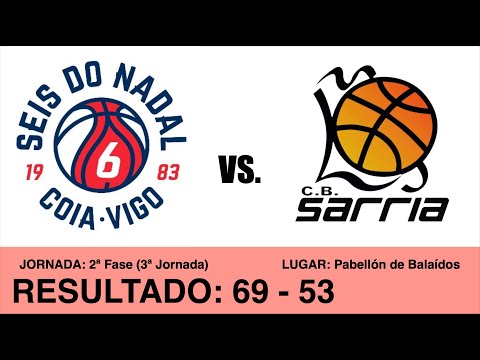 C.B. Seis Do Nadal - Coia VS. Maderas Grandas C.B. Sarria