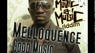 Melloquence - Good Music (Lionart Records)