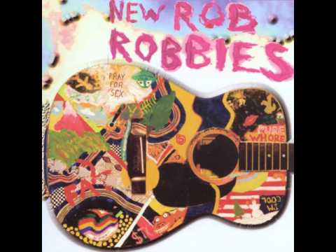 New Rob Robbies - Pure Whore (Full Album)