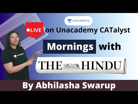 The Hindu Editorial - Speed Reading & Vocub by Abhilasha Swarup