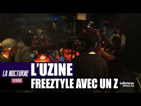 L'uZine - Freeztyle avec un Z ! #LaNocturne