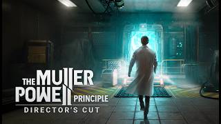 The Muller-Powell Principle – Director's Cut trailer teaser