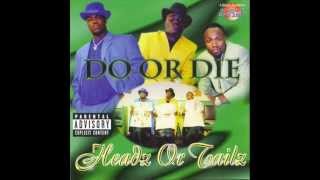 DO OR DIE - Dead Or Alive