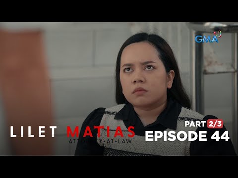 Lilet Matias, Attorney-At-Law: Lilet confronts her bully! (Full Episode 44 – Part 2/3)