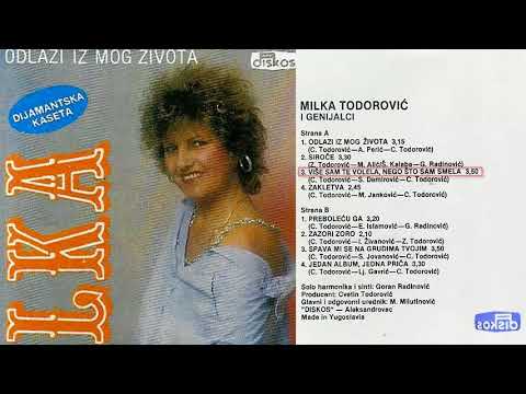 Milka Todorovic - Odlazi iz mog zivota - (Audio 1990) - CEO ALBUM
